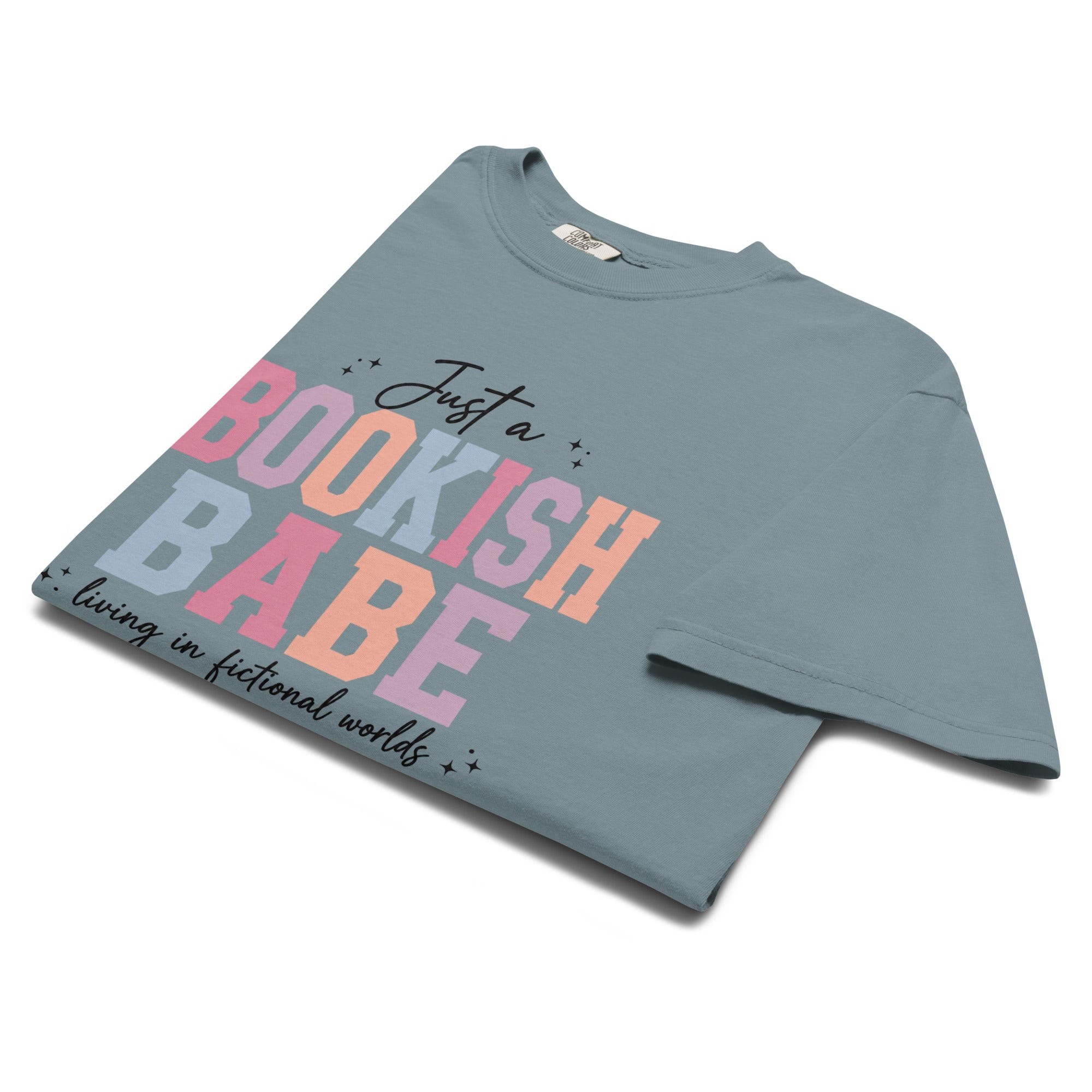 Just a Bookish Babe | Living in Fictional Worlds Tee - T - SHIRT - TheSpinedLife