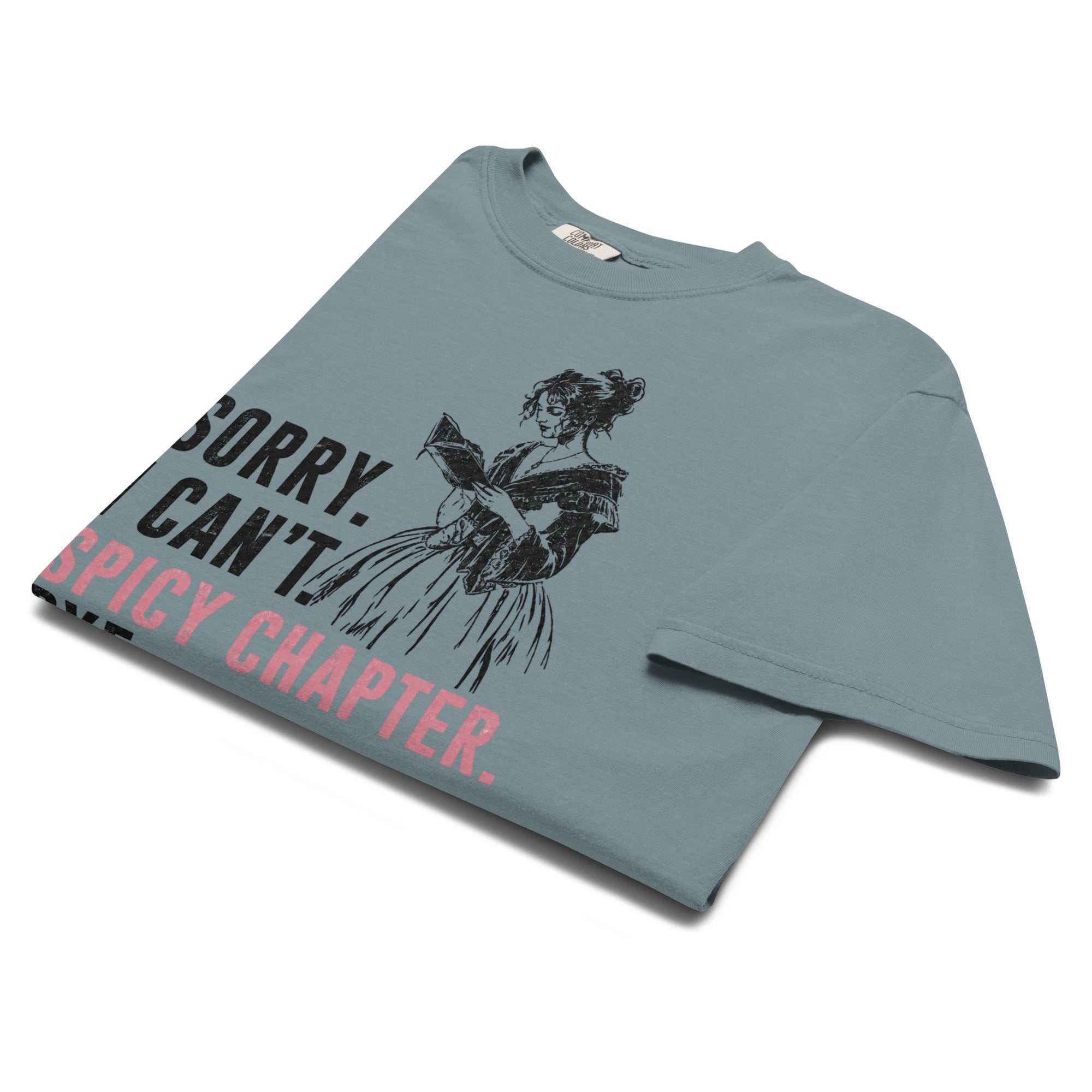 Sorry I Can't Spicy Chapter Bye Graphic Tee - T - SHIRT - TheSpinedLife
