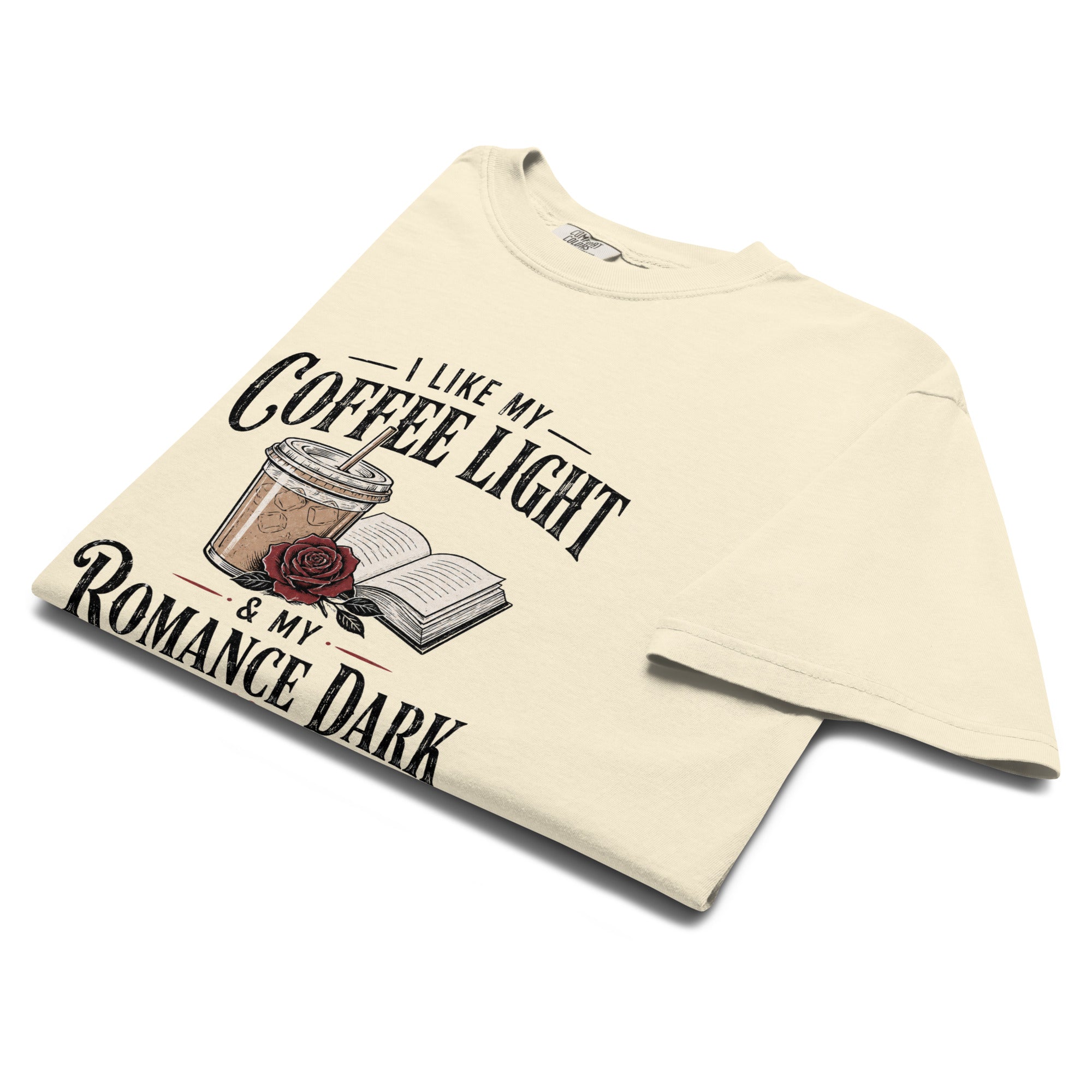 Coffee Light Romance Dark Graphic Tee - T - SHIRT - TheSpinedLife