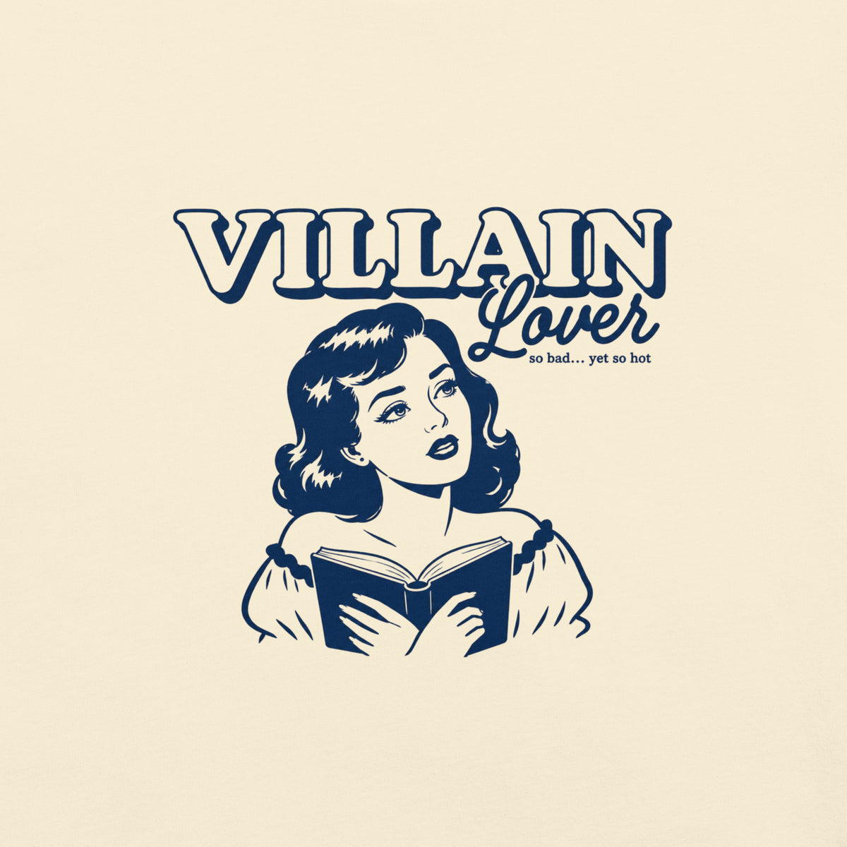 Villain Lover, So Bad Yet So Hot Tee - T-SHIRT - TheSpinedLife