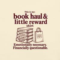 Book Haul & Little Reward Tee - T-SHIRT - TheSpinedLife