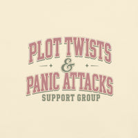 Plot Twists & Panic Attacks Support Group Tee - T-SHIRT - TheSpinedLife