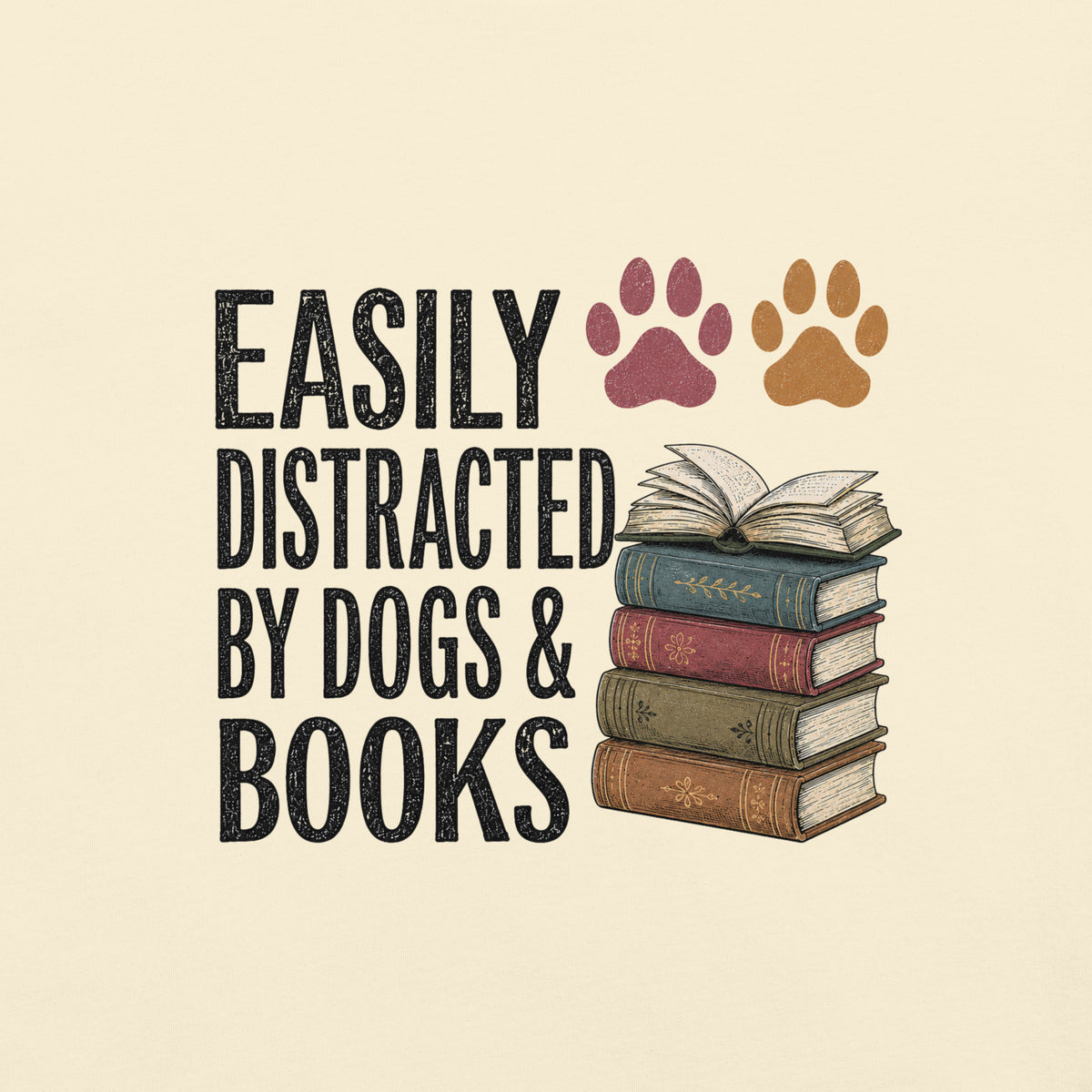 Easily Distracted by Dogs & Books Tee - T-SHIRT - TheSpinedLife