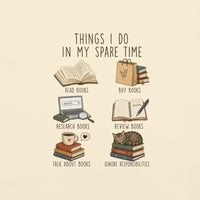 Things I Do In My Spare Time Graphic Tee - T-SHIRT - TheSpinedLife