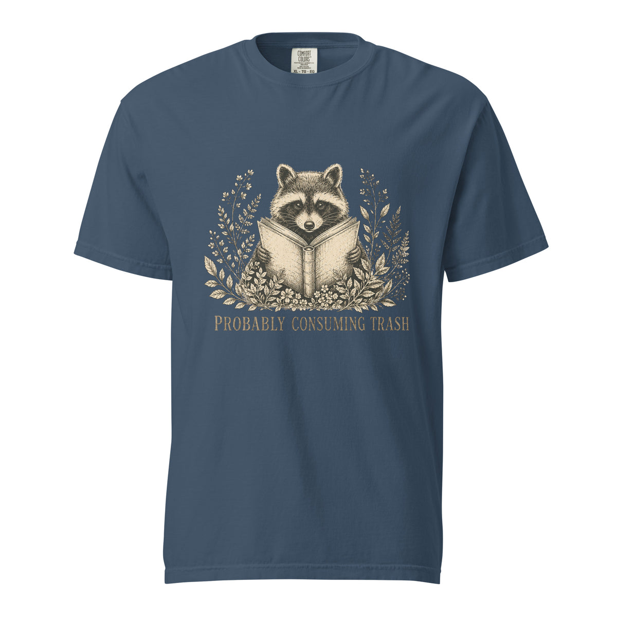 Probably Consuming Trash Raccoon Graphic Tee - T-SHIRT - TheSpinedLife