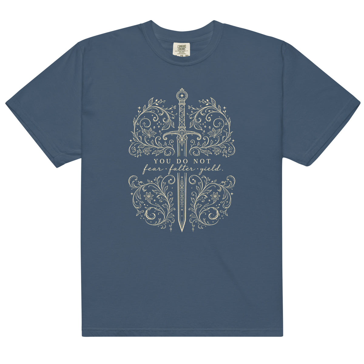 You Do Not Fear Falter Yield Graphic Tee - T-SHIRT - TheSpinedLife