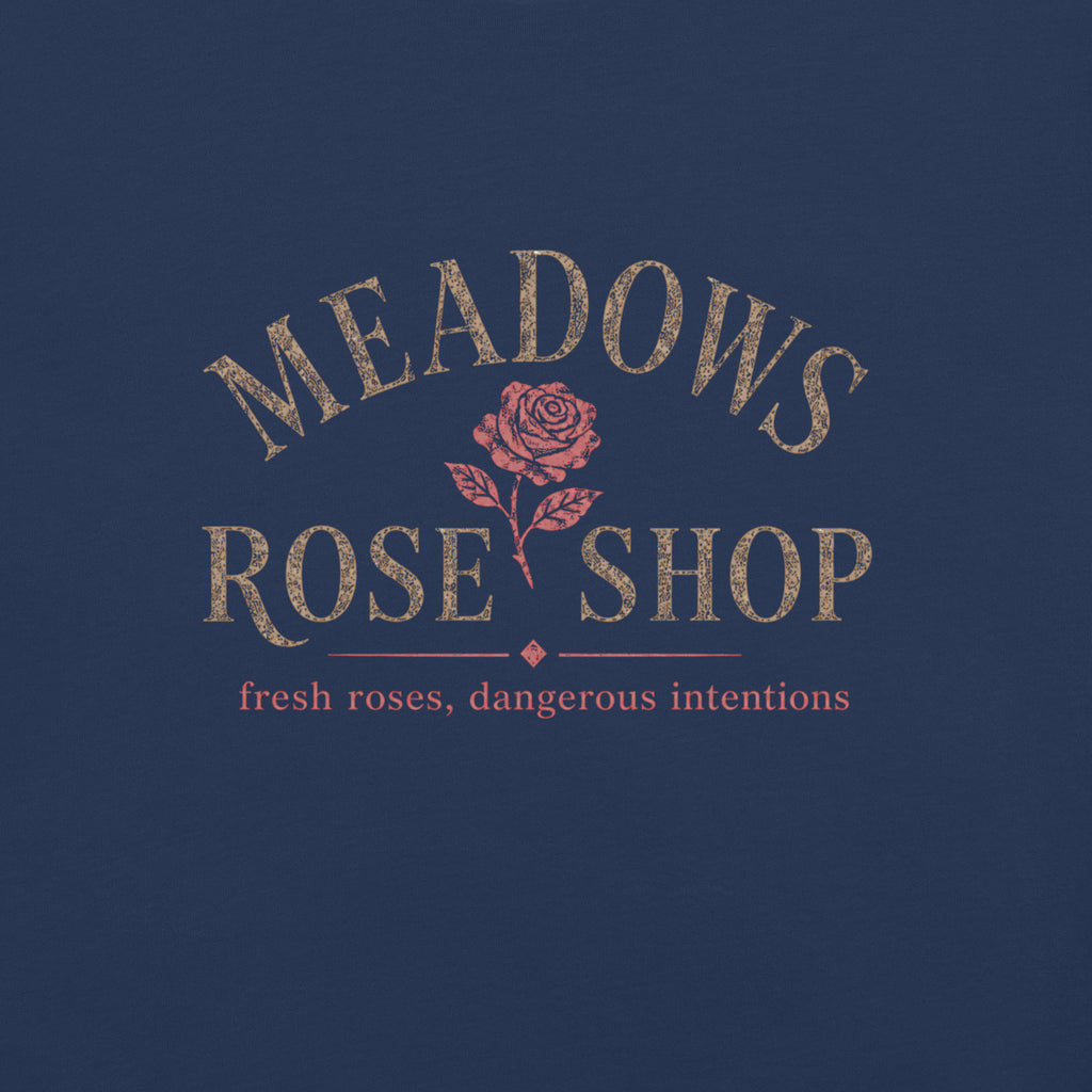 Meadows Rose Shop Graphic Tee - T - SHIRT - TheSpinedLife