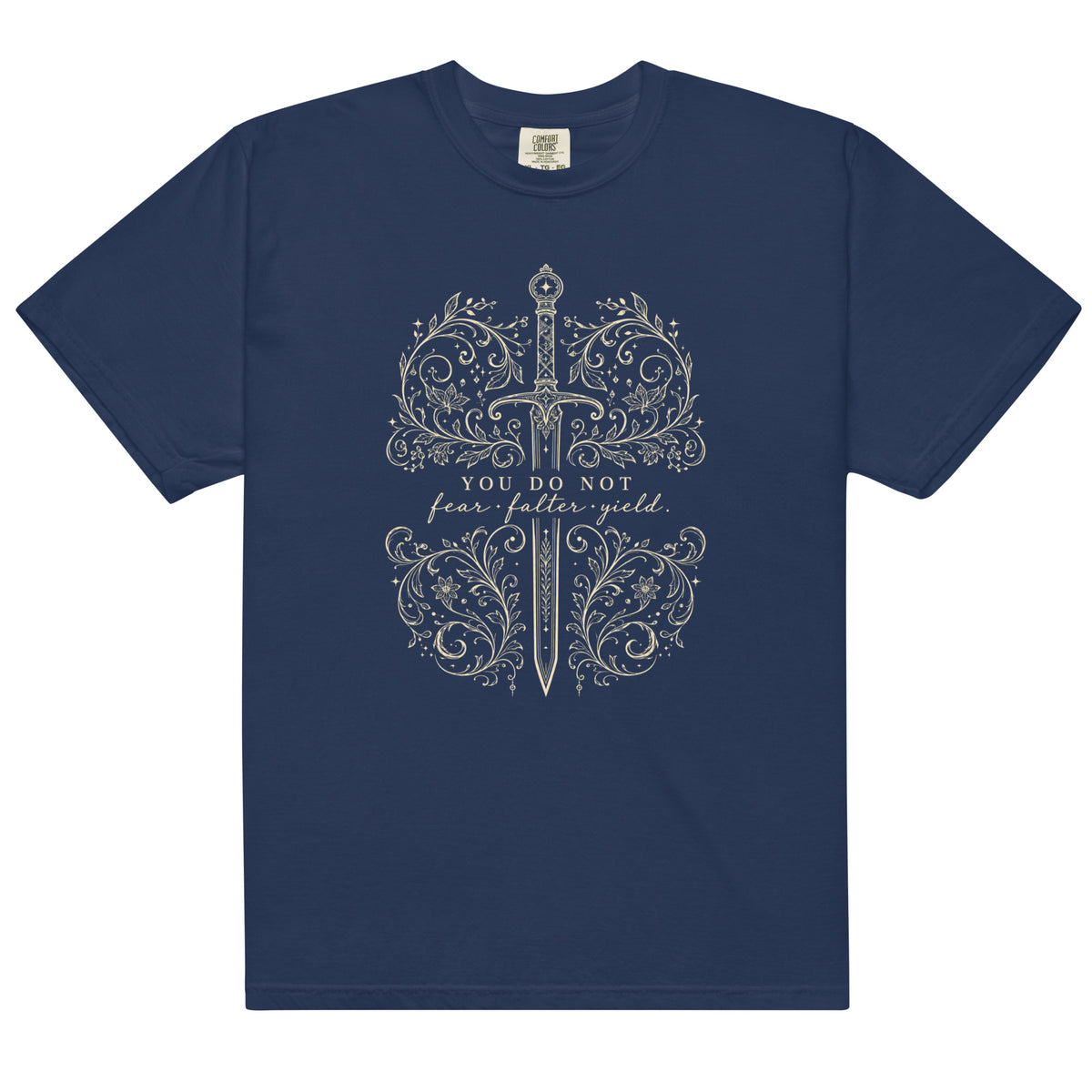 You Do Not Fear Falter Yield Graphic Tee - T-SHIRT - TheSpinedLife