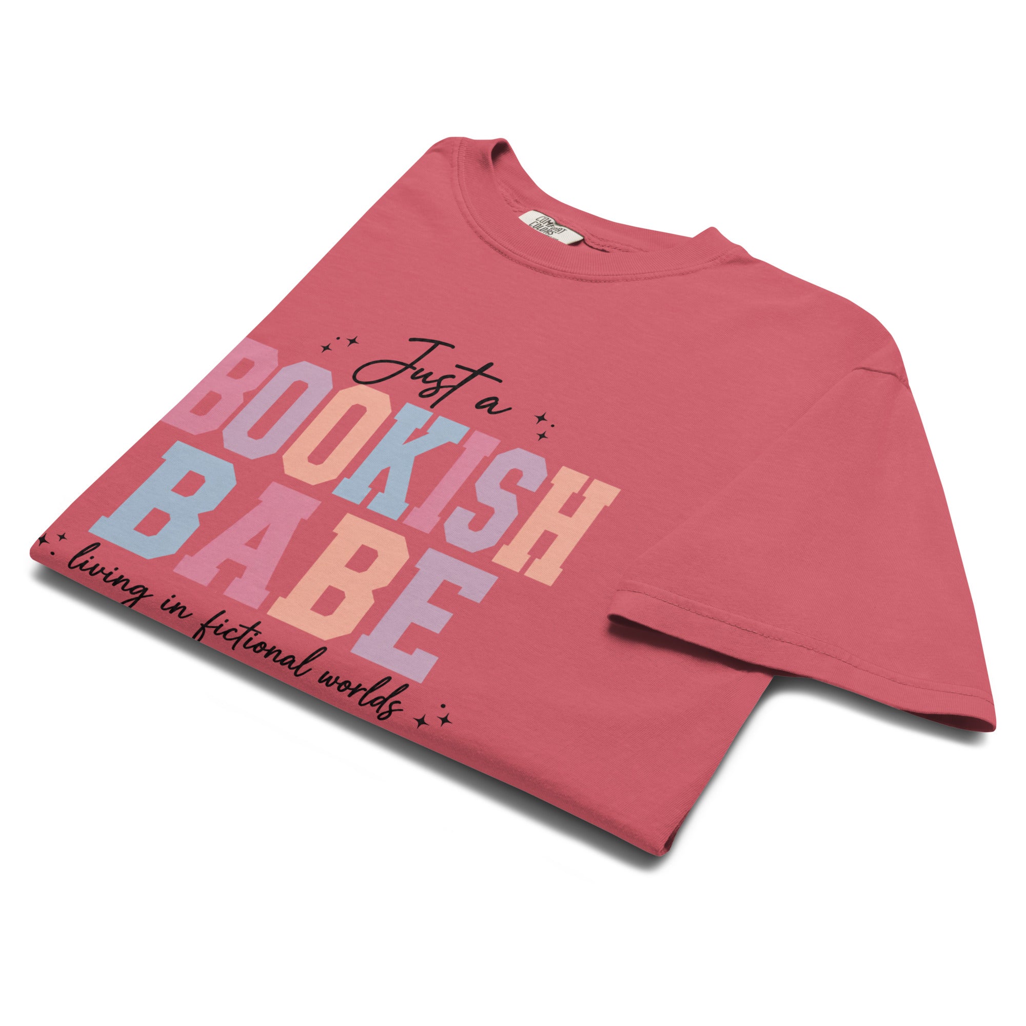 Just a Bookish Babe | Living in Fictional Worlds Tee - T - SHIRT - TheSpinedLife