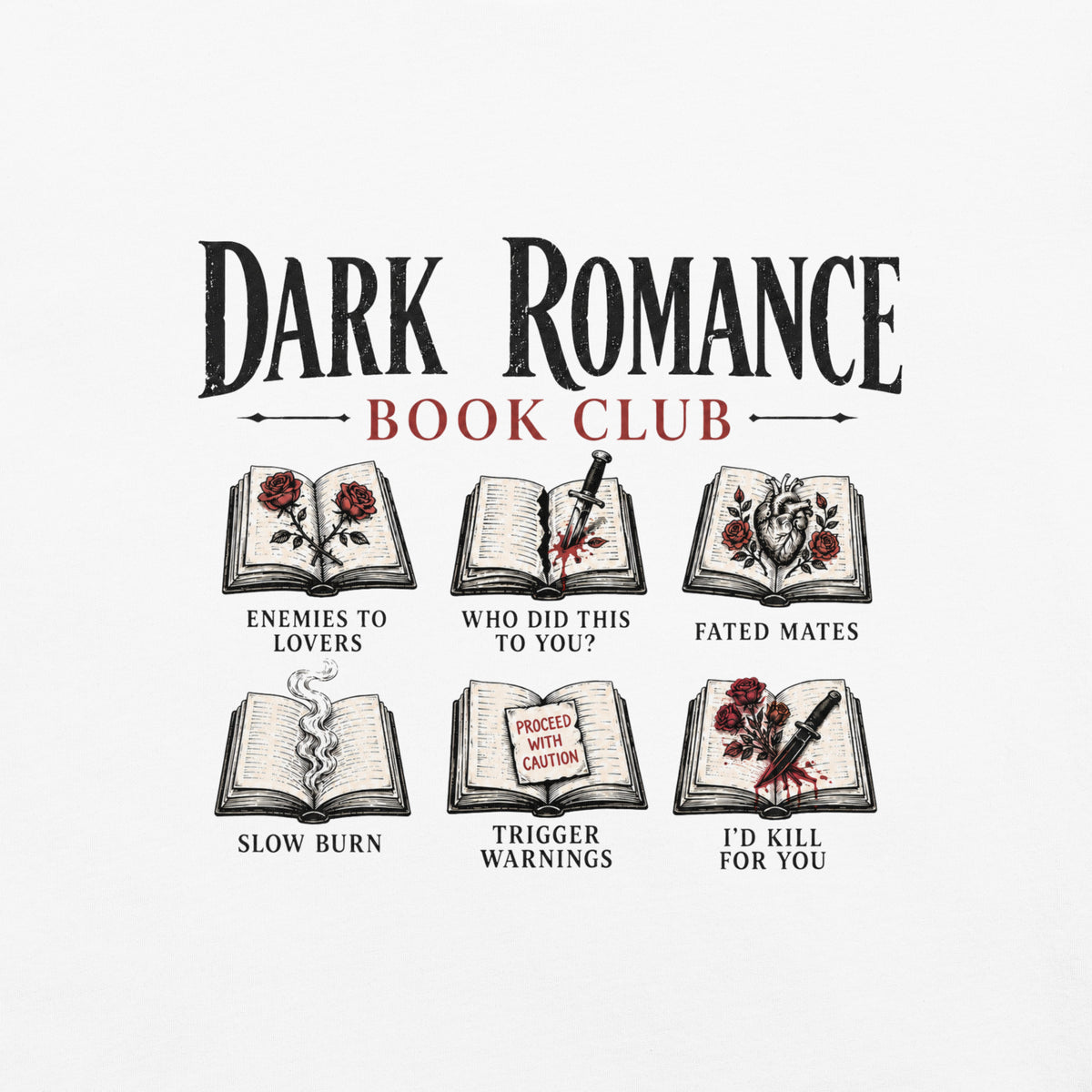 Dark Romance Book Club Graphic Tee - T - SHIRT - TheSpinedLife