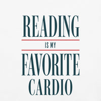 Reading Is My Favorite Cardio Graphic Tee - T-SHIRT - TheSpinedLife