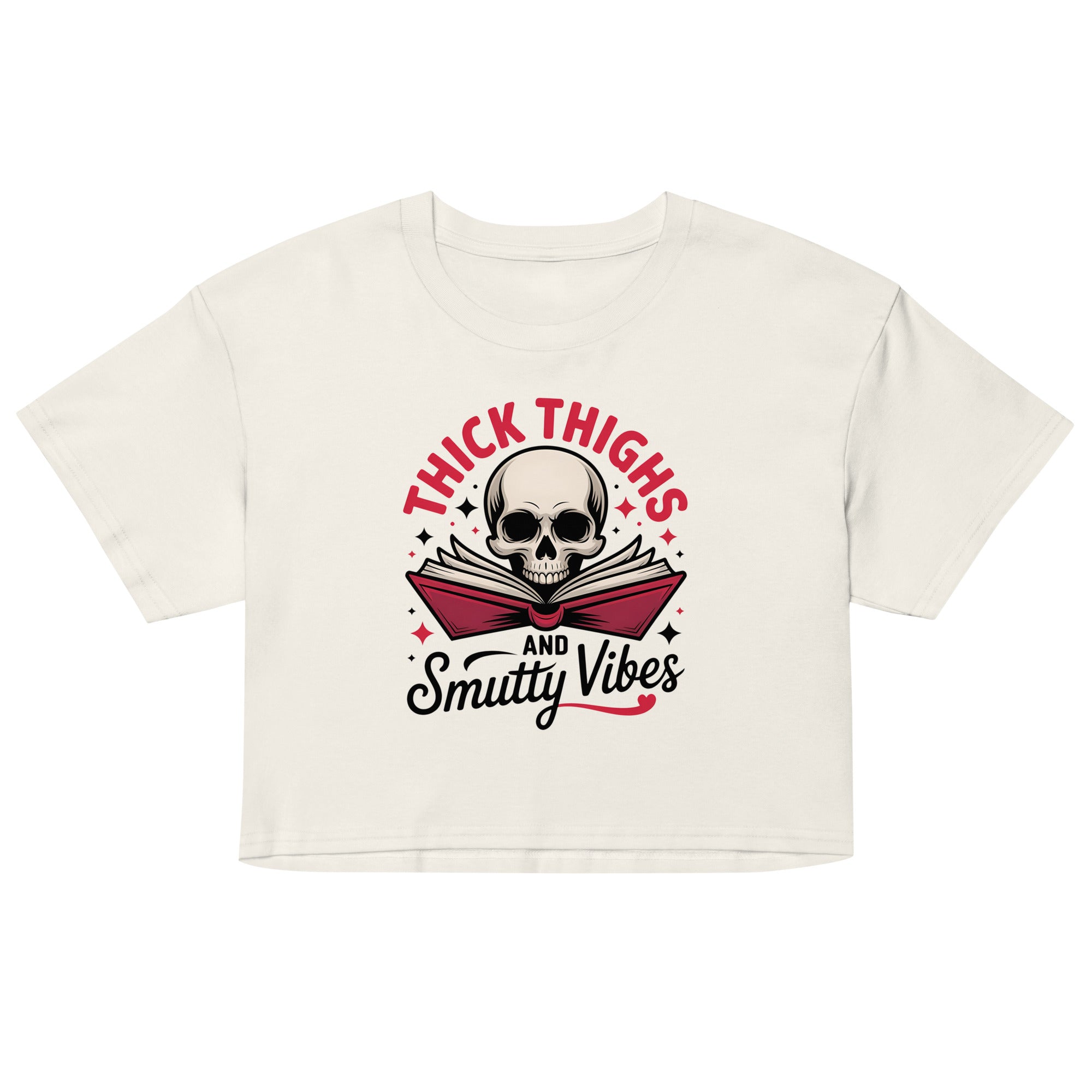 Thick Thighs & Smutty Vibes Crop Top | Spicy Reader Gift - T - SHIRT - TheSpinedLife