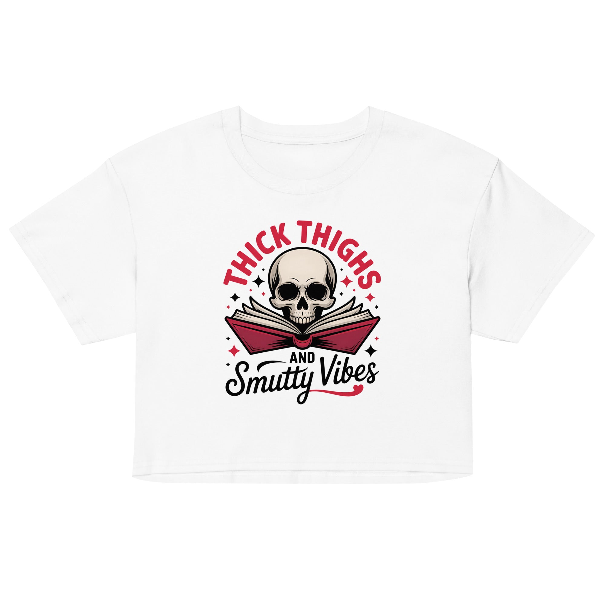 Thick Thighs & Smutty Vibes Crop Top | Spicy Reader Gift - T - SHIRT - TheSpinedLife